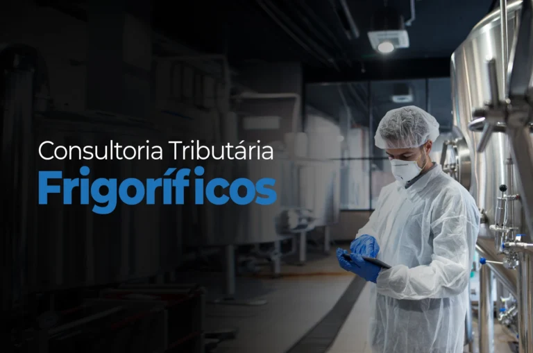 Frigoríficos: Conheça Todas as Soluções Tributárias